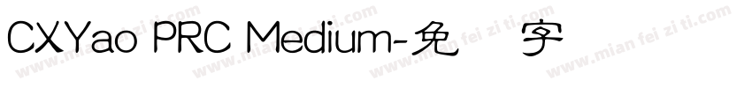 CXYao PRC Medium字体转换